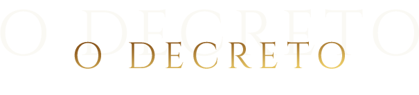 O DECRETO